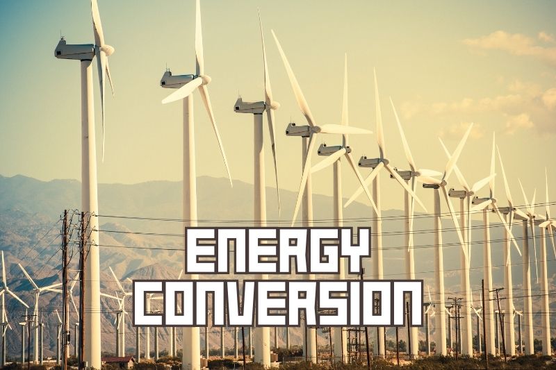 Energy Conversion Efficiency